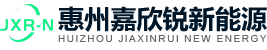 Huizhou Jiaxinrui New Energy Technology Co., Ltd.